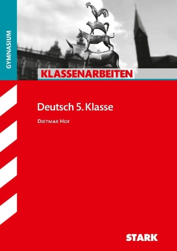 Buchcover und Innenansicht für das Buch: Klassenarbeiten Gymnasium - Deutsch 5. Klasse