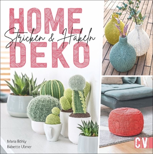 Buchcover und Innenansicht für das Buch: Home-Deko stricken & häkeln