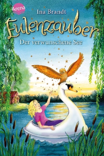 Buchcover und Innenansicht für das Buch: Eulenzauber (15). Der verwunschene See