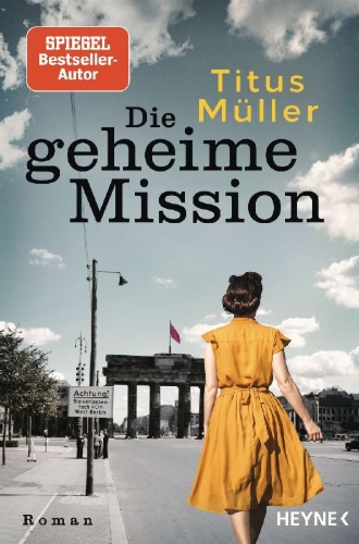 Buchcover und Innenansicht für das Buch: Die geheime Mission