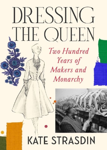 Buchcover und Innenansicht für das Buch: Dressing the Queen