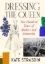 Buchcover und Innenansicht für das Buch: Dressing the Queen