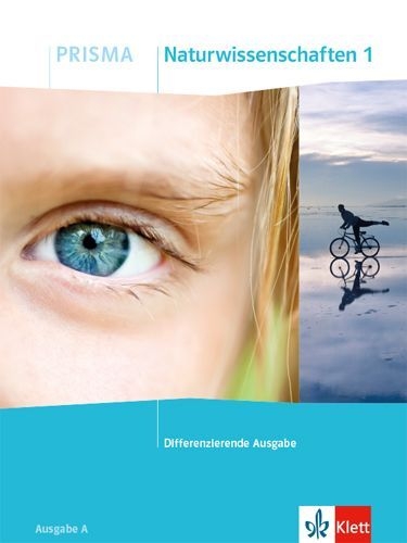 Buchcover und Innenansicht für das Buch: PRISMA Naturwissenschaften 1 A. Schülerbuch Klasse 5/6. Differenzierende Ausgabe A ab 2020