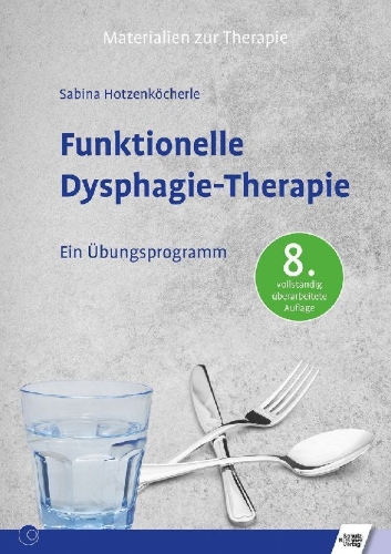Buchcover und Innenansicht für das Buch: Funktionelle Dysphagie-Therapie