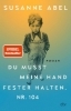 Buchcover und Innenansicht für das Buch: Du musst meine Hand fester halten, Nr. 104