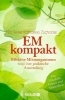Buchcover und Innenansicht für das Buch: EM kompakt