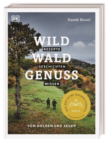 Buchcover und Innenansicht für das Buch: Wild - Wald - Genuss