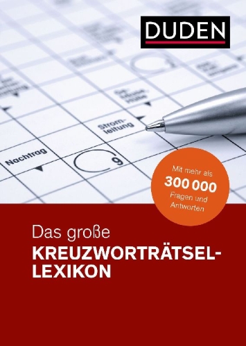 Buchcover und Innenansicht für das Buch: Duden - Das große Kreuzworträtsel-Lexikon