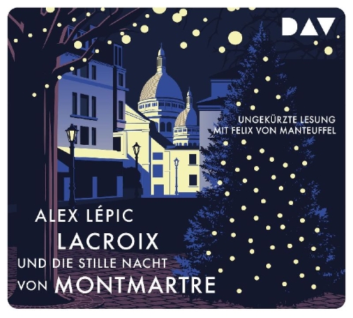 Buchcover und Innenansicht für das Buch: Lacroix und die stille Nacht von Montmartre. Sein dritter Fall