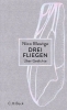 Buchcover und Innenansicht für das Buch: Drei Fliegen