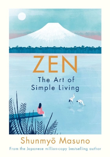 Buchcover und Innenansicht für das Buch: Zen: The Art of Simple Living