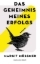Buchcover und Innenansicht für das Buch: Das Geheimnis meines Erfolgs