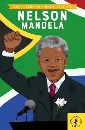 Buchcover und Innenansicht für das Buch: The Extraordinary Life of Nelson Mandela