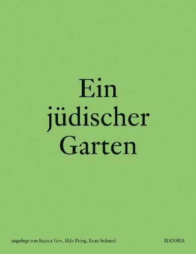 Buchcover und Innenansicht für das Buch: Ein jüdischer Garten