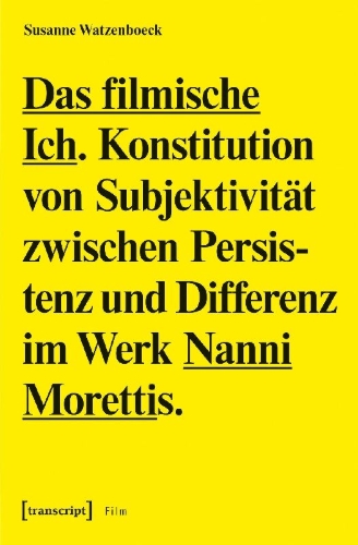 Buchcover und Innenansicht für das Buch: Das filmische Ich