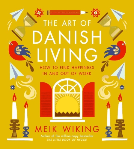 Buchcover und Innenansicht für das Buch: The Art of Danish Living