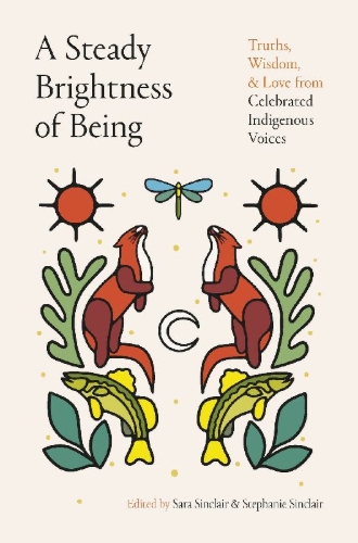 Buchcover und Innenansicht für das Buch: A Steady Brightness of Being