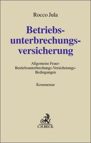 Buchcover und Innenansicht für das Buch: Betriebsunterbrechungsversicherung