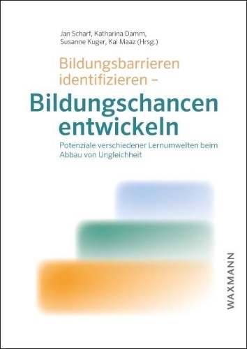 Buchcover und Innenansicht für das Buch: Bildungsbarrieren identifizieren - Bildungschancen entwickeln