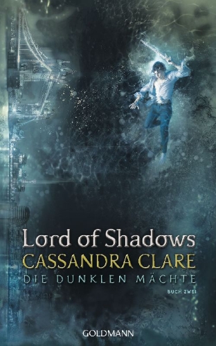 Buchcover und Innenansicht für das Buch: Lord of Shadows (The Dark Artifices 2)