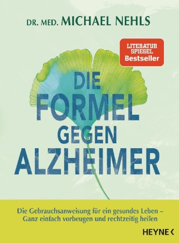 Buchcover und Innenansicht für das Buch: Die Formel gegen Alzheimer