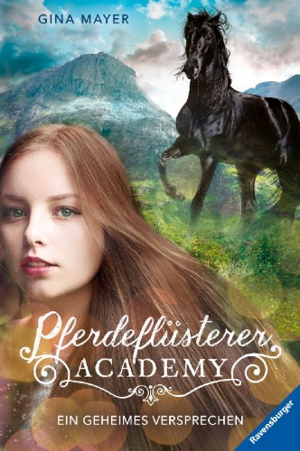 Buchcover und Innenansicht für das Buch: Pferdeflüsterer-Academy, Band 2: Ein geheimes Versprechen
