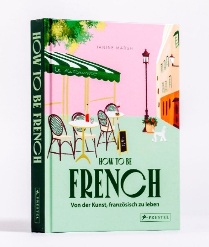 Buchcover und Innenansicht für das Buch: How to be French