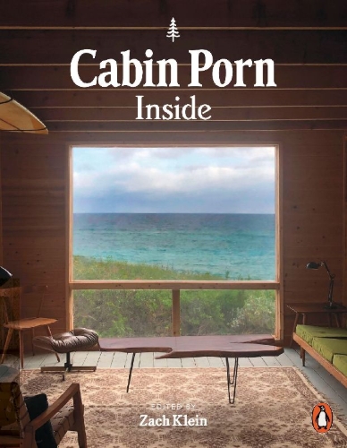Buchcover und Innenansicht für das Buch: Cabin Porn: Inside
