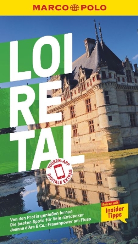 Buchcover und Innenansicht für das Buch: MARCO POLO Reiseführer Loire-Tal