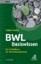Buchcover und Innenansicht für das Buch: BWL Basiswissen
