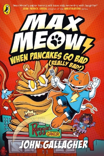 Buchcover und Innenansicht für das Buch: Max Meow Book 6: When Pancakes Go Bad (Really Bad!)