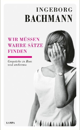 Buchcover und Innenansicht für das Buch: Wir müssen wahre Sätze finden
