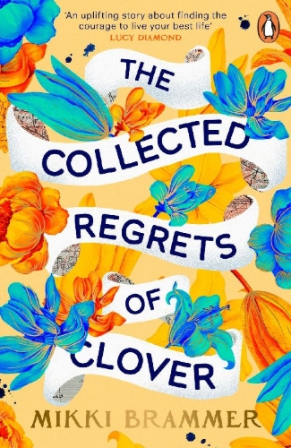 Buchcover und Innenansicht für das Buch: The Collected Regrets of Clover