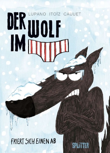 Buchcover und Innenansicht für das Buch: Le Loup en Slip