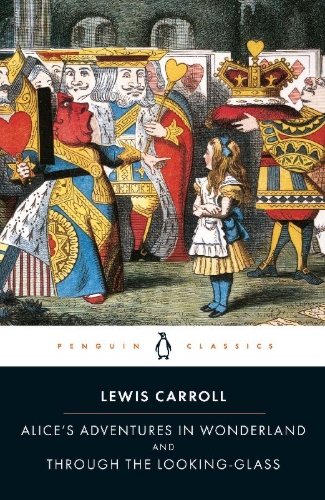 Buchcover und Innenansicht für das Buch: Alice's Adventures in Wonderland and Through the Looking Glass