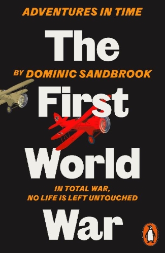 Buchcover und Innenansicht für das Buch: Adventures in Time: The First World War