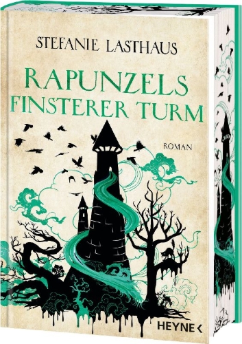 Buchcover und Innenansicht für das Buch: Rapunzels finsterer Turm