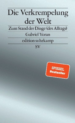 Buchcover und Innenansicht für das Buch: Die Verkrempelung der Welt