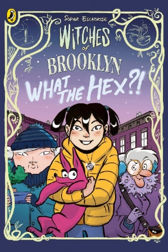 Buchcover und Innenansicht für das Buch: Witches of Brooklyn 02: What the Hex?!