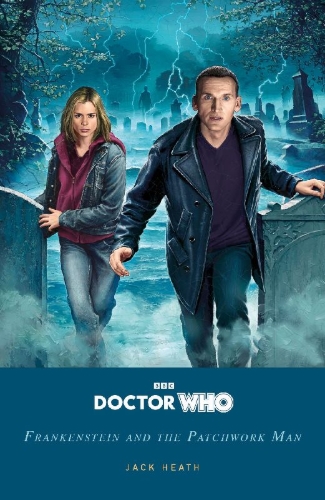 Buchcover und Innenansicht für das Buch: Doctor Who: Frankenstein and the Patchwork Man