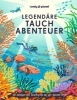 Buchcover und Innenansicht für das Buch: Plongées autour du monde - Les plus beaux spots de plongée de la planète