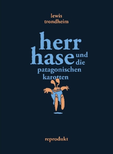 Buchcover und Innenansicht für das Buch: Herr Hase und die patagonischen Karotten