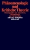 Buchcover und Innenansicht für das Buch: Phänomenologie und Kritische Theorie