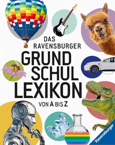 Buchcover und Innenansicht für das Buch: Ravensburger Lexika - Das Ravensburger Grundschullexikon von A bis Z