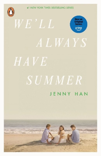 Buchcover und Innenansicht für das Buch: We'll Always Have Summer. TV Tie-In