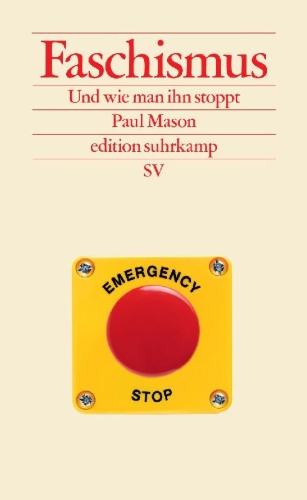 Buchcover und Innenansicht für das Buch: How To Stop Fascism. History, Ideology, Resistance.