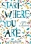 Buchcover und Innenansicht für das Buch: Start Where You are