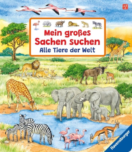 Buchcover und Innenansicht für das Buch: Mein großes Sachen suchen: Alle Tiere der Welt