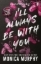 Buchcover und Innenansicht für das Buch: I'll Always Be With You