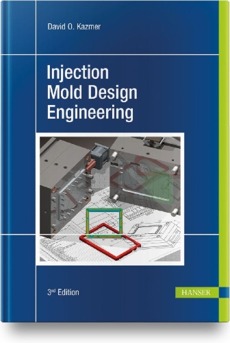 Buchcover und Innenansicht für das Buch: Injection Mold Design Engineering